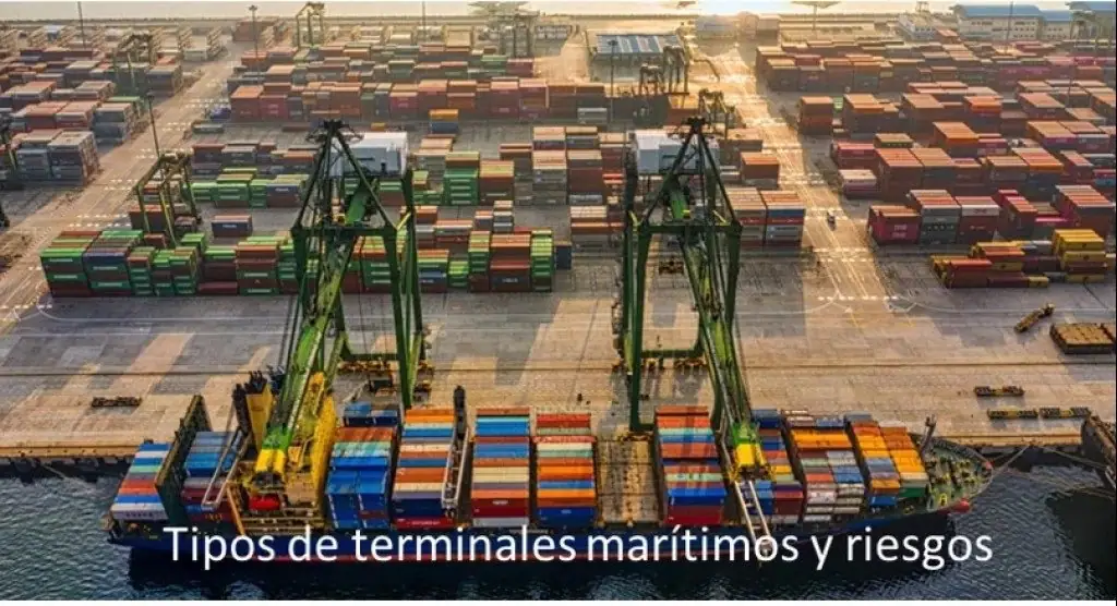Tipos de terminales marítimos y riesgos
